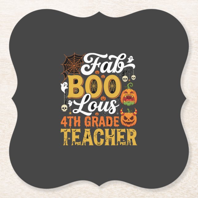 Faboolous Halloween 4th Grade Teacher Paper Coaster (Front)