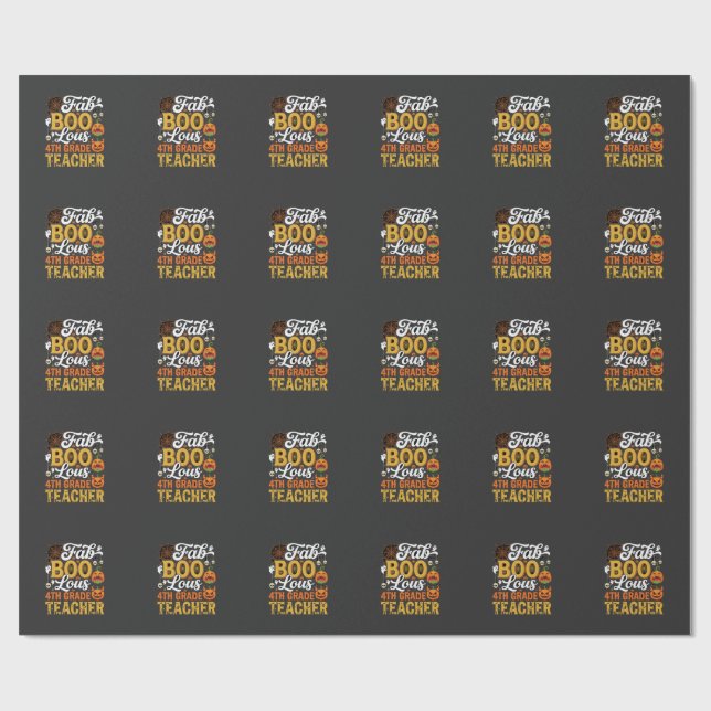 Faboolous Halloween 4th Grade Teacher Wrapping Paper (Flat)