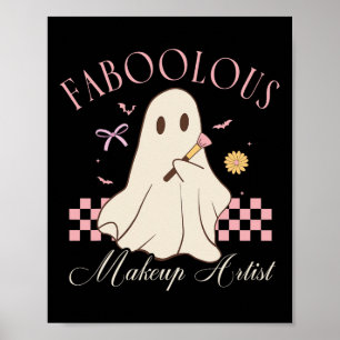 Faboolous Makeup Artist Cosmetologist Cute Ghost H Poster