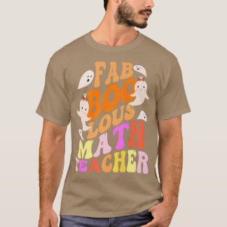 Faboolous MATH TEACHER Costume This Is My Spooky40 T-Shirt