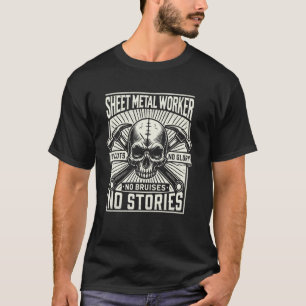 Fabrication Sheet Metal Welding Laborer Sheet Meta T-Shirt