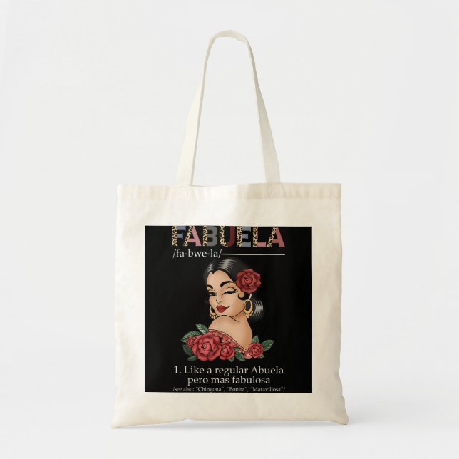 Fabuela Spanish Fabuela Definition, Chingona Bonit Tote Bag (Front)