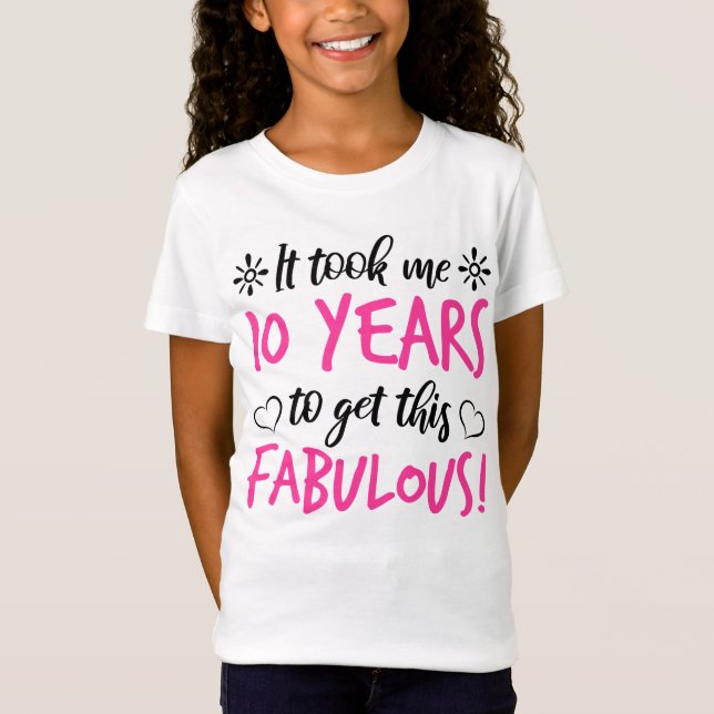 Fabulous 10th Birthday T-Shirt (Front)