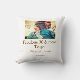 Fabulous 30 years anniversary add name photo date cushion
