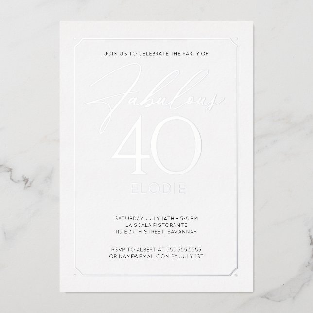 Fabulous 40 Elegant 40th Birthday Foil Invitation (Front)