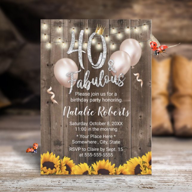 Fabulous 40 Rustic Sunflowers Queen 40th Birthday Invitation (Creator Uploaded)