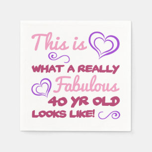 Fabulous 40th Birthday For Women Napkin