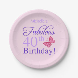 Fabulous 40th Birthday For Women Paper Plate