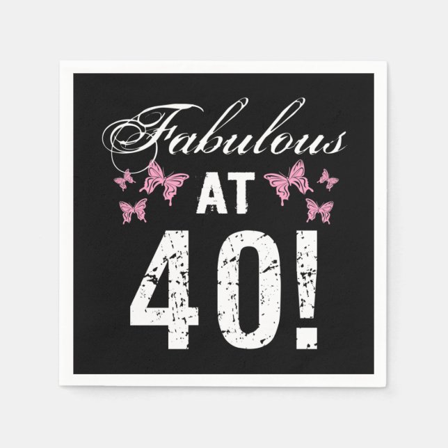 Fabulous 40th Birthday  Napkin (Front)