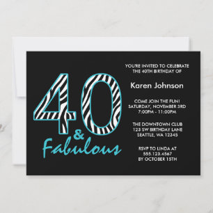 Fabulous 40th Black and Teal Zebra Birthday Invitation