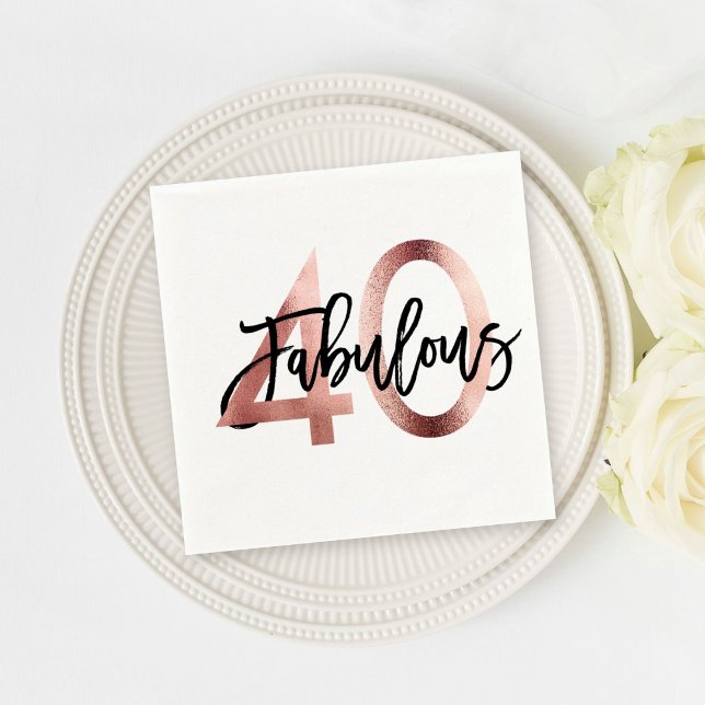 Fabulous 40th | Modern Elegant Rose Gold Birthday Napkin (Creator Uploaded)