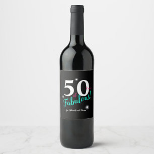 Fabulous 50, fun pink, teal, black white text wine label