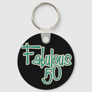 Fabulous 50th Birthday Key Ring