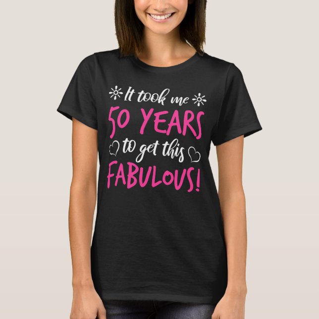 Fabulous 50th Birthday T-Shirt (Front)