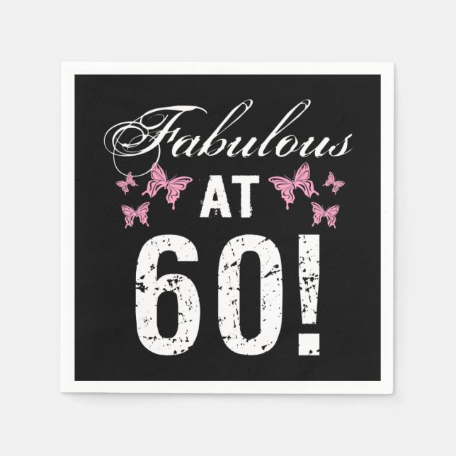 Fabulous 60th Birthday  Napkin (Front)