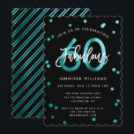 Fabulous 60th | Modern Teal Green Birthday Invitation<br><div class="desc">Celebrate your fabulous 60th Birthday party with these modern,  elegant,  chic party invitations with brush hand lettering and teal green / black stylish design. Background colour can be changed under "customise further". Part of the "Fabulous 60th" collection.</div>