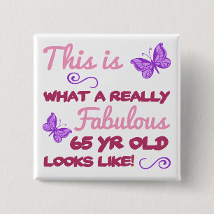 Fabulous 65th Birthday 15 Cm Square Badge