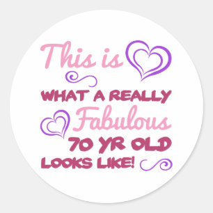 Fabulous 70th Birthday For Women Classic Round Sticker