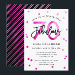 Fabulous 70th | Modern Chic Pink Birthday Party Invitation<br><div class="desc">Celebrate your fabulous 70th Birthday party with these modern,  elegant,  chic party invitations with brush hand lettering and pink / black design. Background colour can be changed under "customise further". Part of the "Fabulous 70th" collection.</div>