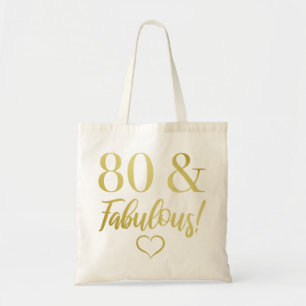 Fabulous 80th Birthday (Gold) Tote Bag