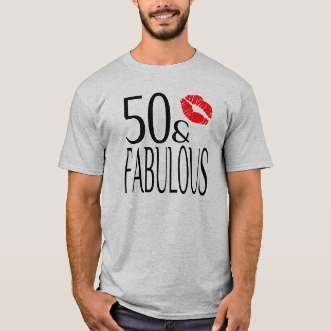 Fabulous and Fifty T-Shirt (Front)