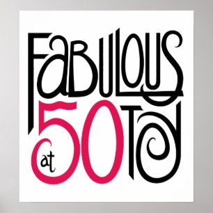 Fabulous at 50 Poster