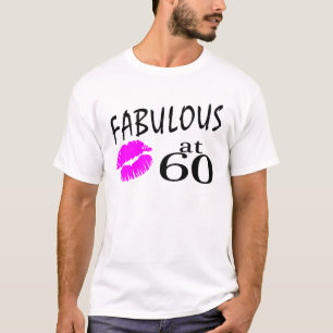 Fabulous at 60 T-Shirt