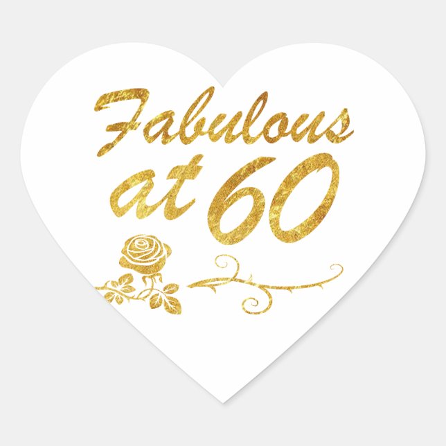 Fabulous at 60 years heart sticker (Front)