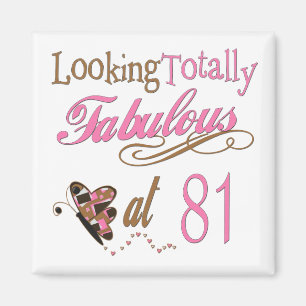 Fabulous at 81 magnet