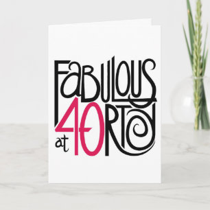 Fabulous at Forty Card