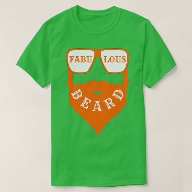 fabulous beard 50 T-Shirt (Design Front)