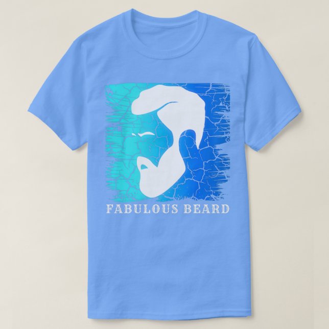 fabulous beard 69 T-Shirt (Design Front)