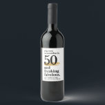 Fabulous Birthday Custom Age Funny Wine Label<br><div class="desc">Cheers! The birthday girl or guy is 50 and FREAKING fabulous (more fabulous than the wine inside) - funny birthday party wine bottle labels to celebrate a milestone birthday of any age when you personalise with your party details. Black and gold trendy bold font style has minimalist flare and looks...</div>