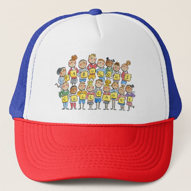 Fabulous Colleague Trucker Hat (Front)