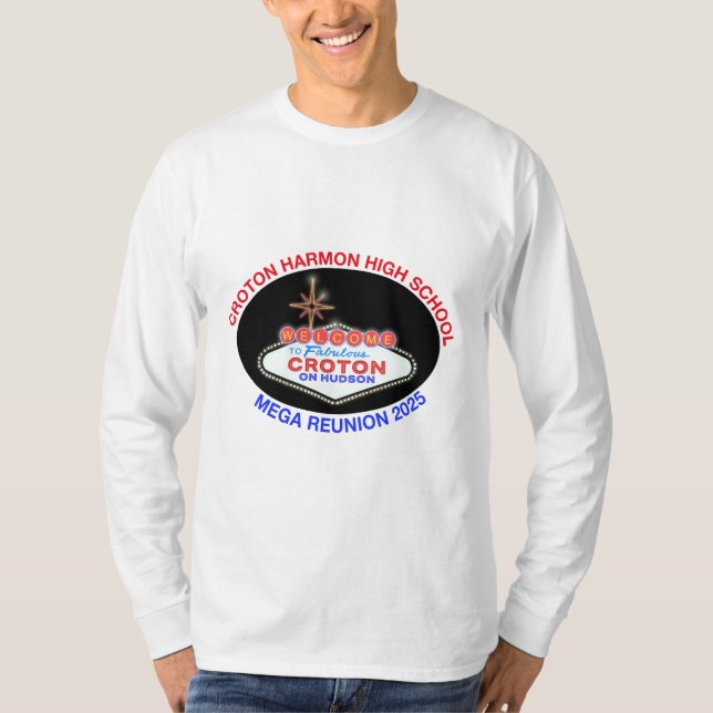 FABULOUS CROTON MEGA REUNION LONG SLEEVE T SHIRT (Front)