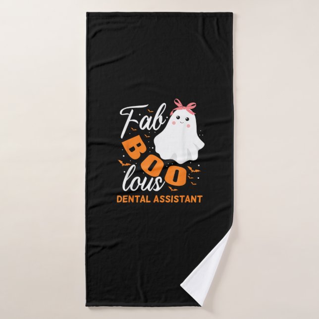Fabulous Faboolous Dental Assistant Ghost Hallowee Bath Towel (Bath Towel)