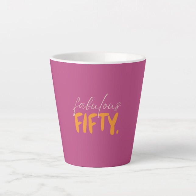 Fabulous Fifty Pink and Orange Typography Latte Mug (Front)