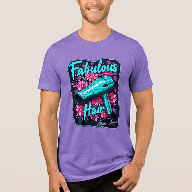 Fabulous Hair Tri-Blend Shirt (Front)