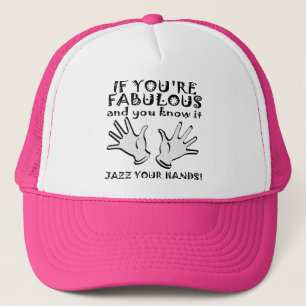 Fabulous Jazz Hands Funny Ball Cap Trucker Hat