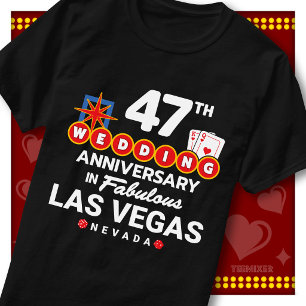 Fabulous Las Vegas 47th Anniversary Wedding Couple T-Shirt
