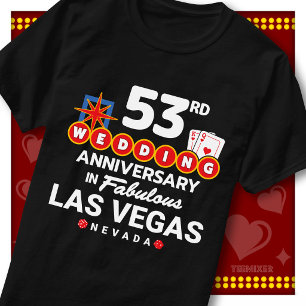Fabulous Las Vegas 53rd Anniversary Wedding Couple T-Shirt