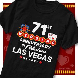 Fabulous Las Vegas 71st Anniversary Wedding Couple T-Shirt
