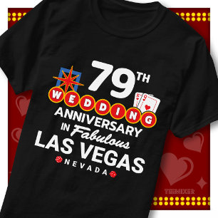 Fabulous Las Vegas 79th Anniversary Wedding Couple T-Shirt
