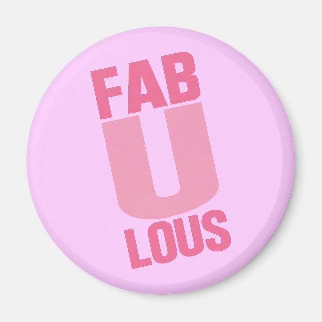 Fabulous Magnet (Front)