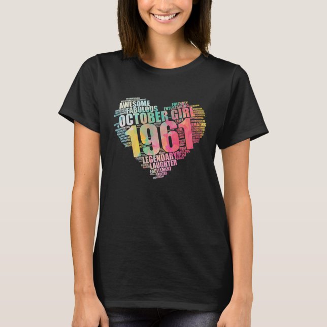 Fabulous October 1961 Girl Legendary T-Shirt (Front)
