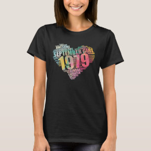 Fabulous September 1979 Girl Legendary & Awesome B T-Shirt