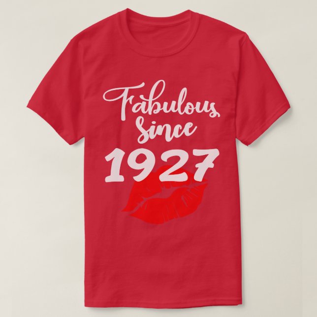 Fabulous since 1927 T-Shirt (Design Front)