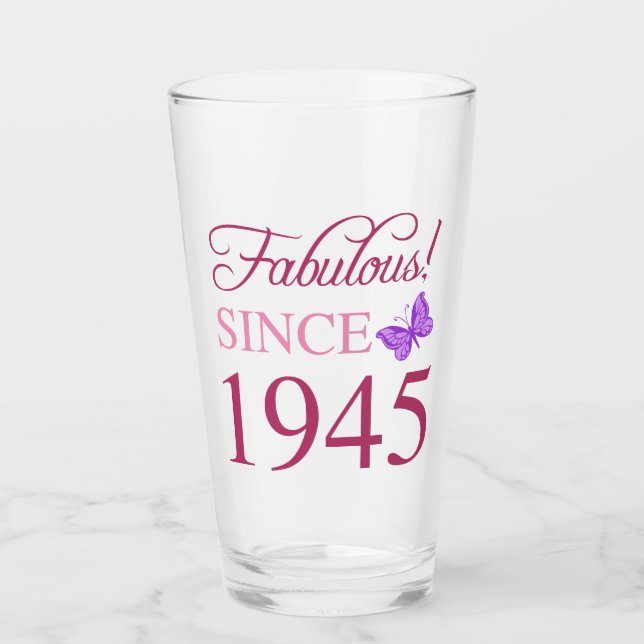 Fabulous Since 1945 80th Birthday Glass (Front)