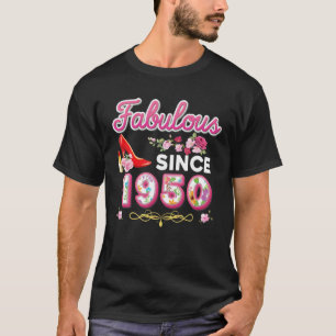 Fabulous Since 1950 Happy 70th Birthday Floral 70  T-Shirt