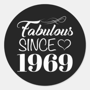 Fabulous Since 1969 50th Birthday Classic Round Sticker